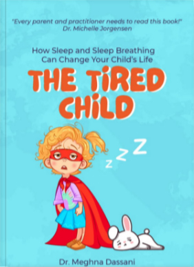 The Tired Child Book by Meghna Dassani
