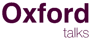 Oxford Talks